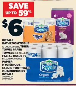 Valu-mart PAPIER HYGIÉNIQUE, ESSUIE-TOUT TIGER OU MOUCHOIRS ROYALE offer