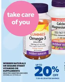 Real Canadian Superstore WEBBER NATURALS OR SESAME STREET VITAMINS OR SUPPLEMENTS offer