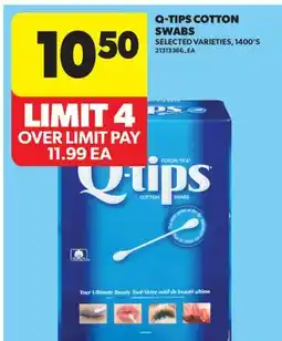 Real Canadian Superstore Q-TIPS COTTON SWABS, 1400' S offer