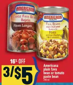 Marché Adonis Americana plain fava bean or tomato paste bean offer