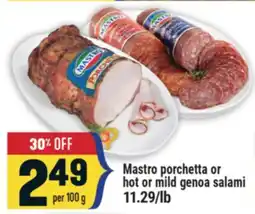 Marché Adonis Mastro porchetta or hot or mild genoa salami offer