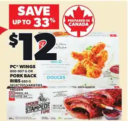 Loblaws PC WINGS, 800-907 G OR PORK BACK RIBS, 680 G offer