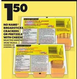 Loblaws NO NAME BREADSTICKS CRACKERS OR PRETZELS WITH CHEESE, 3X28 offer