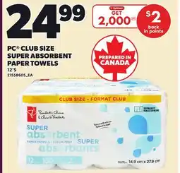 Loblaws PC CLUB SIZE SUPER ABSORBENT PAPER TOWELS, 12'S offer