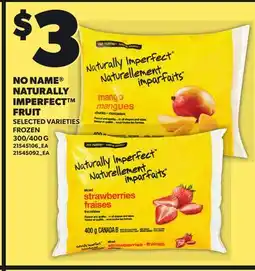 Loblaws NO NAME NATURALLY IMPERFECT FRUIT, 300/400 G offer