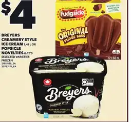 Loblaws BREYERS CREAMERY STYLE ICE CREAM, 1.41 L OR POPSICLE NOVELTIES, 6-12'S offer