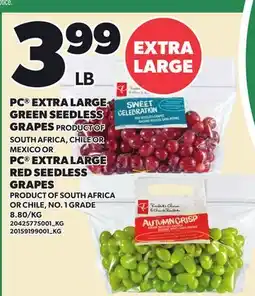 Loblaws PC EXTRA LARGE GREEN SEEDLESS GRAPES OR PC EXTRA LARGE RED SEEDLESS GRAPES offer