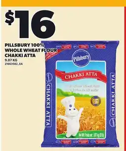 Loblaws PILLSBURY 100% WHOLE WHEAT FLOUR CHAKKI ATTA offer