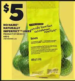 Loblaws NO NAME NATURALLY IMPERFECT LIMES offer