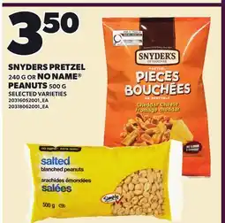 Loblaws SNYDERS PRETZEL, 240 G OR NO NAME PEANUTS 500 G offer