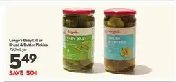Longo's Baby Dill or Bread & Butter Pickles offer
