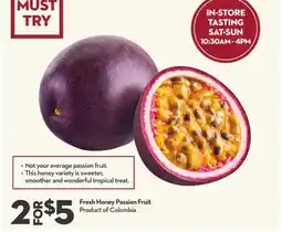 Longo's Fresh Honey Passion Fruit offer