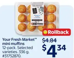 Walmart Your Fresh Market mini muffins offer