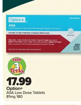 PharmaChoice Option+ ASA Low Dose Tablets offer