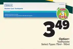 PharmaChoice Option+ Toothpaste offer