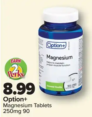 PharmaChoice Option+ Magnesium Tablets offer