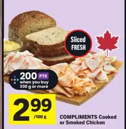 Foodland COMPLIMENTS Cooked or Smoked Chicken offer