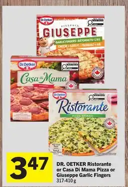Foodland DR. OETKER Ristorante or Casa Di Mama Pizza or Giuseppe Garlic Fingers offer
