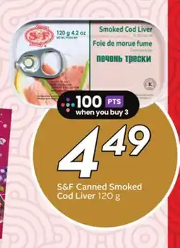Sobeys S&F Canned Smoked Cod Liver offer