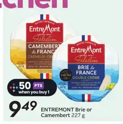 Sobeys Entremont Brie or Camembert offer