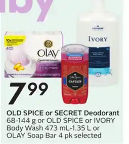 Sobeys OLD SPICE or SECRET Deodorant 68-144 g or OLD SPICE or IVORY offer