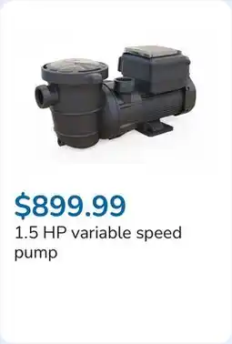 Club Piscine 1.5 HP variable speed pump offer
