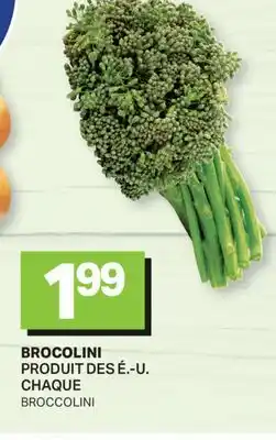 L'Intermarché BROCOLINI | BROCCOLINI, CHAQUE offer