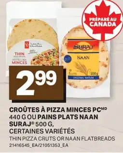L'Intermarché CROÛTES À PIZZA MINCE OU PAINS PLATS NAAN | THIN PIZZA CRUTS OR NAAN FLATBREADS offer