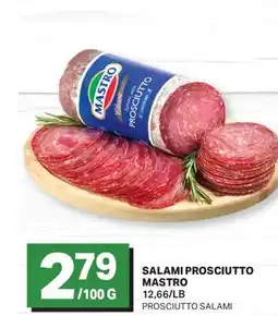 L'Intermarché SALAMI PROSCIUTTO | PROSCIUTTO SALAMI, 279/100 G offer