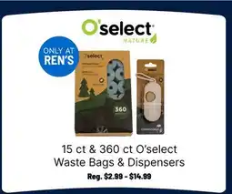 Ren’s Pets Depot O'select Waste Bags & Dispensers offer