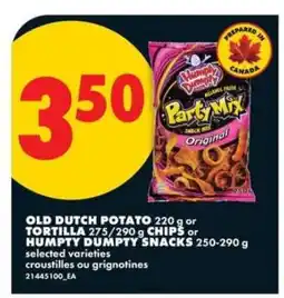 No Frills OLD DUTCH POTATO or TORTILLA CHIPS or HUMPTY DUMPTY SNACKS offer