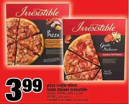 Super C PIZZA CROÛTE MINCE GUSTO ITALIANO IRRÉSISTIBLE offer