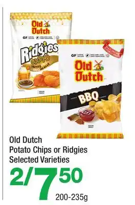 Highland Farms Old Dutch Potato Chips or Ridgies offer