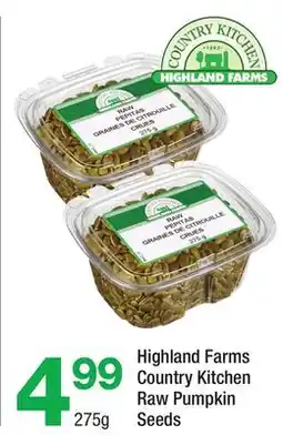 Highland Farms Highland Farms Country Kitchen Raw Pumpkin Seeds offer