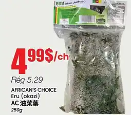Btrust Supermarket AFRICAN'S CHOICE Eru (okazi) offer