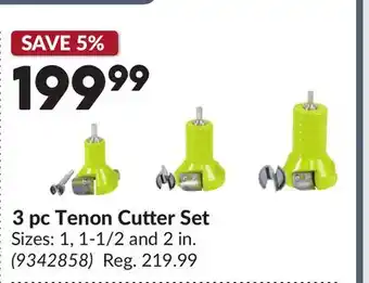Princess Auto 3 pc Tenon Cutter Set offer