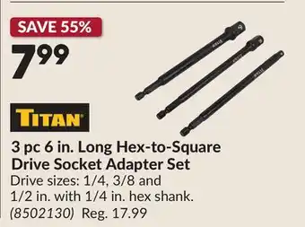 Princess Auto 3 pc 6 in. Long Hex-to-Square Drive Socket Adapter Set offer