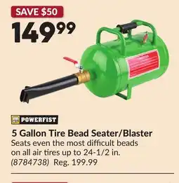 Princess Auto 5 Gallon Tire Bead Seater/Blaster offer