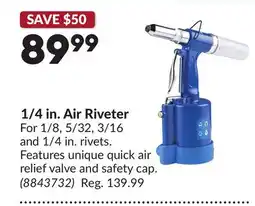 Princess Auto 1/4 in. Air Riveter offer