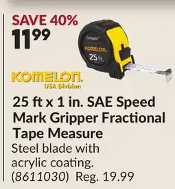 Princess Auto 25 ftx 1 in. SAE Speed Mark Gripper Fractional Tape Measure offer