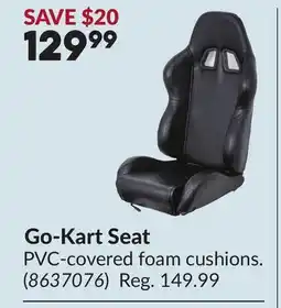 Princess Auto Go-Kart Seat offer