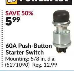 Princess Auto 60A Push-Button Starter Switch offer