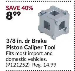 Princess Auto 3/8 in. dr Brake Piston Caliper Tool offer