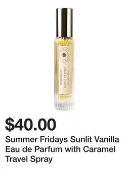 Sephora Summer Fridays Sunlit Vanilla Eau de Parfum with Caramel Travel Spray offer