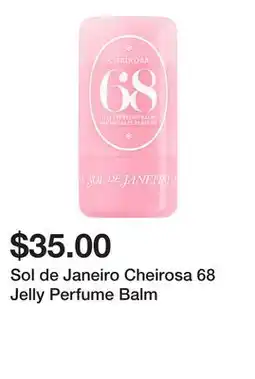 Sephora Sol de Janeiro Cheirosa 68 Jelly Perfume Balm offer