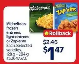 Walmart Michelina's Frozen Entrees, Light Entrees or Zap'ems offer