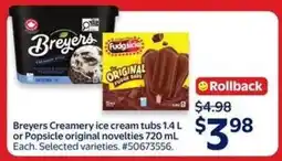 Walmart Breyers Creamery Ice Cream Tubs or Popsicle Original Novelties offer