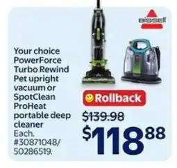Walmart PowerForce Turbo Rewind Pet Upright Vacuum or SpotClean ProHeat Portable Deep Cleaner offer