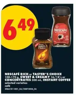 No Frills NESCAFÉ RICH or TASTER’S CHOICE offer