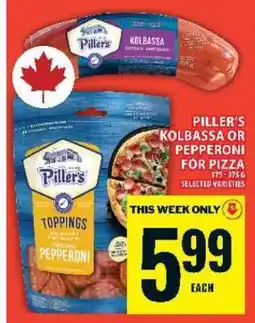 Food Basics Piller's Kolbassa or Pepperoni for Pizza offer